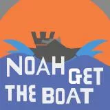 Noah Get The Boat