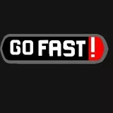 go fast