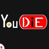 You Die