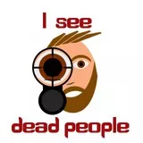 I SEE DEAD PEOPLE