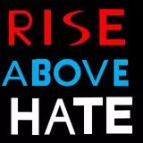 Rise Above Hate