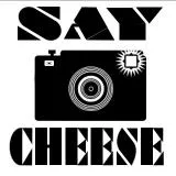 Say Cheese