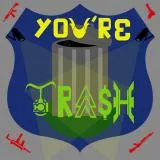 You're Trash