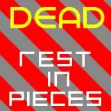 Rest in pieces